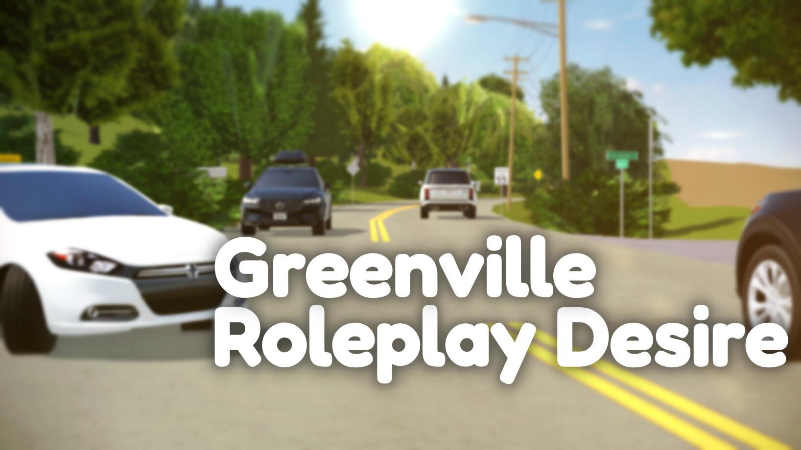 Discovery splash banner for Greenville Roleplay Desire 🌿 Discord server