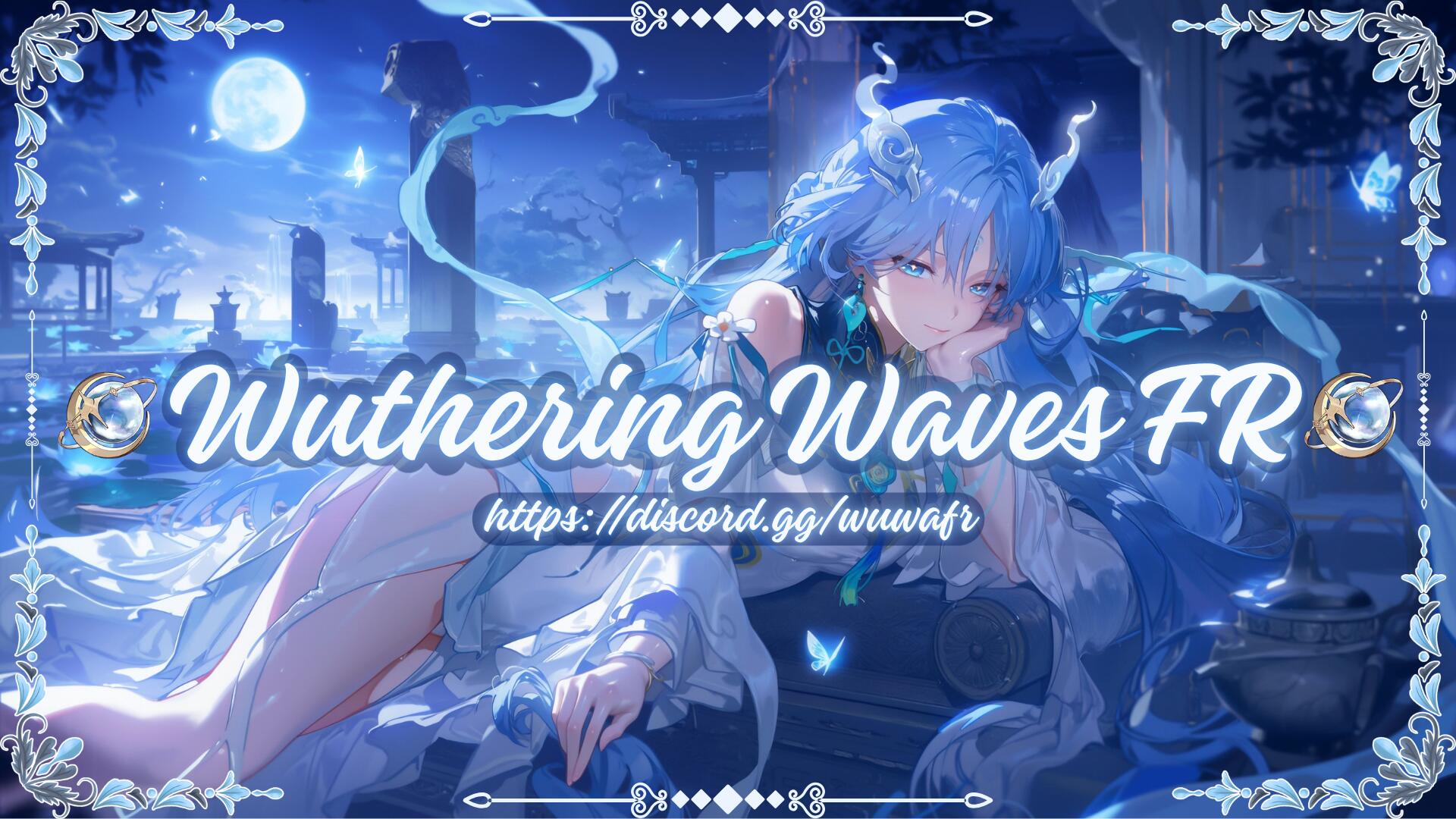 Discovery splash banner for Wuthering Waves FR ᯓ★ Discord server