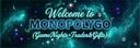 Discovery splash banner for MonopolyGo (GameNights+Trades&Gifts) Discord server