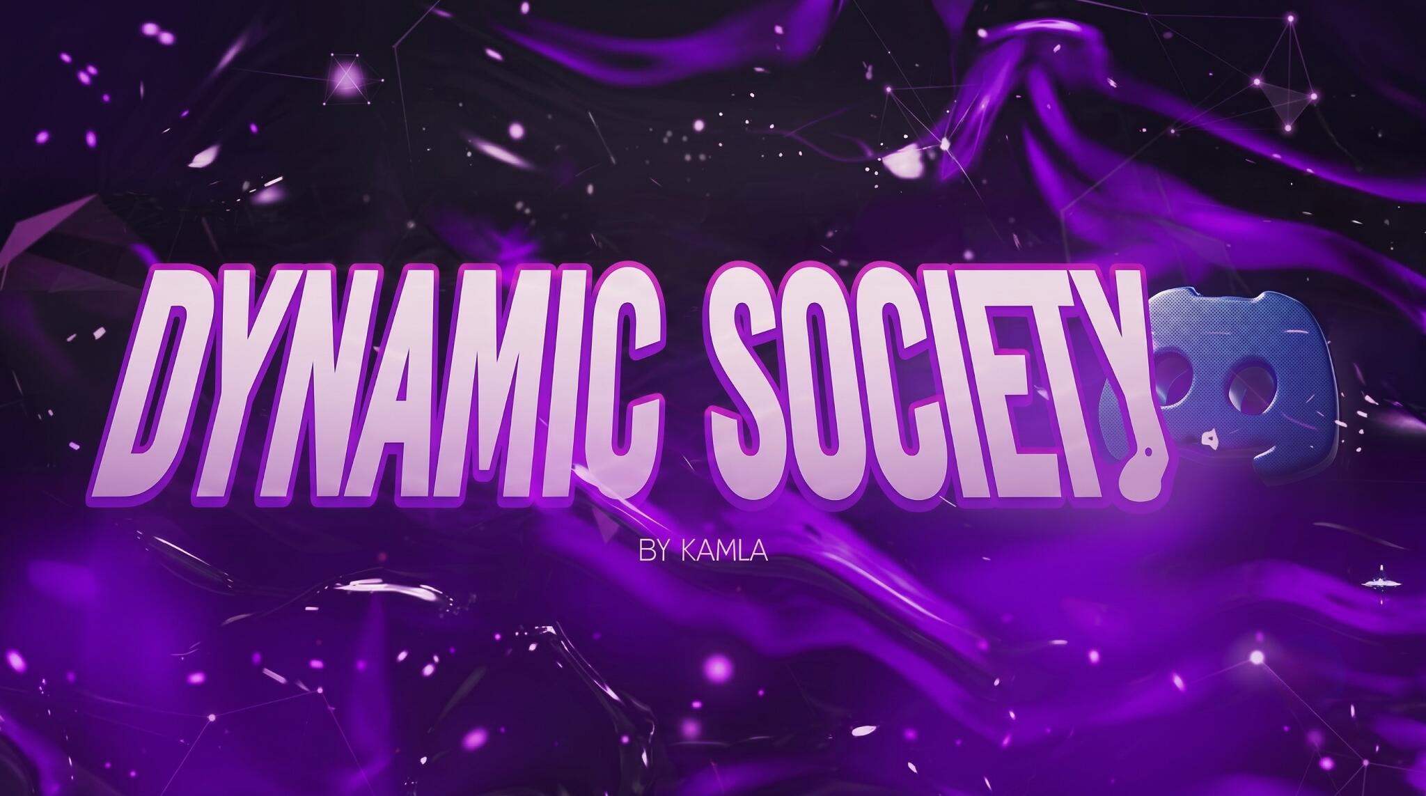 Discovery splash banner for DYNAMIC SOCIETY Discord server