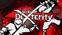 Discovery splash banner for Decks of Dexterity Discord server