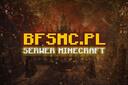 Discovery splash banner for BFSMC.PL - Polski Serwer Minecraft Survival, SkyBlock, OneBlock, BoxPVP, Duels 1.17 do 1.21.11 Discord server
