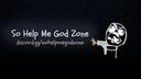 Discovery splash banner for So Help Me God Zone Discord server